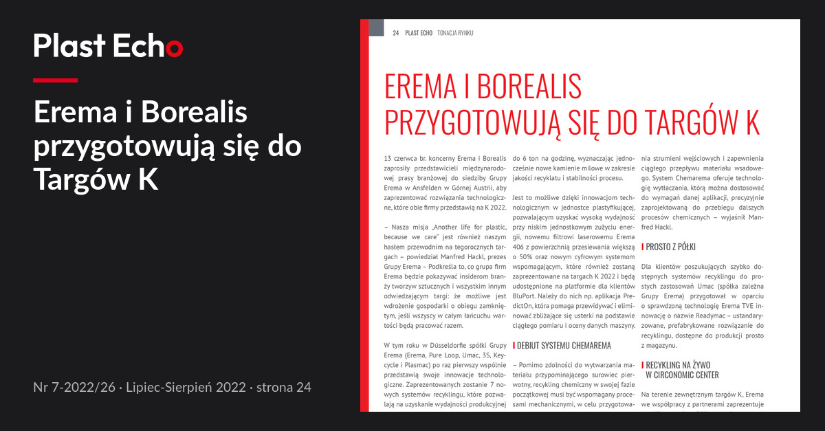 Erema i Borealis przygotowują się do Targów K | Plast Echo 7-2022/26, Lipiec-Sierpień 2022, s. 24