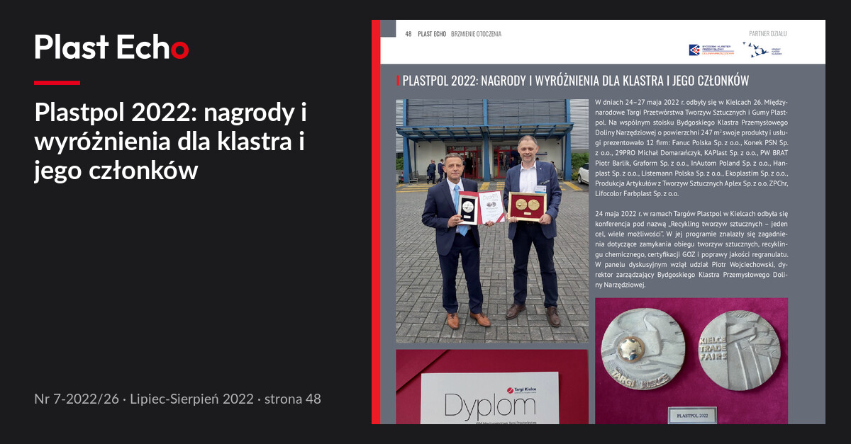 Plastpol 2022: nagrody i wyróżnienia dla klastra i jego członków | Plast Echo 7-2022/26, Lipiec-Sierpień 2022, s. 48