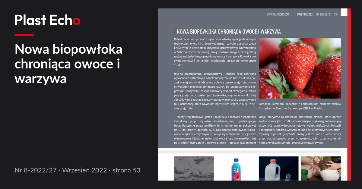 Nowa biopowłoka chroniąca owoce i warzywa | Plast Echo 8-2022/27, Wrzesień 2022, s. 53