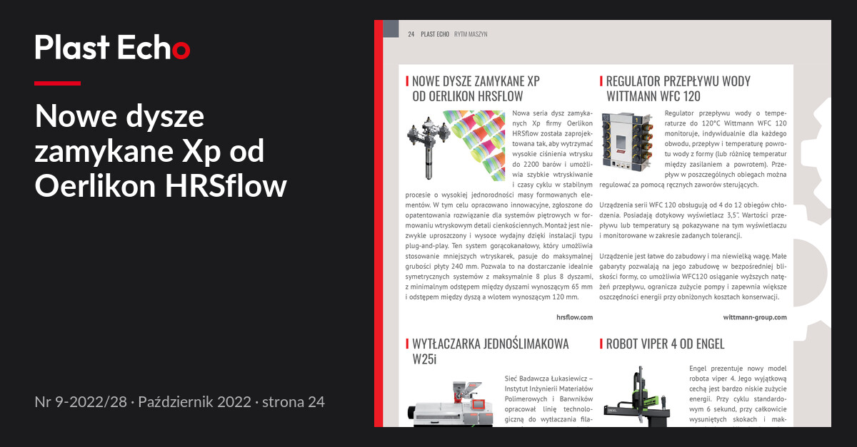Nowe dysze zamykane Xp od Oerlikon HRSflow | Plast Echo 9-2022/28, Październik 2022, s. 24