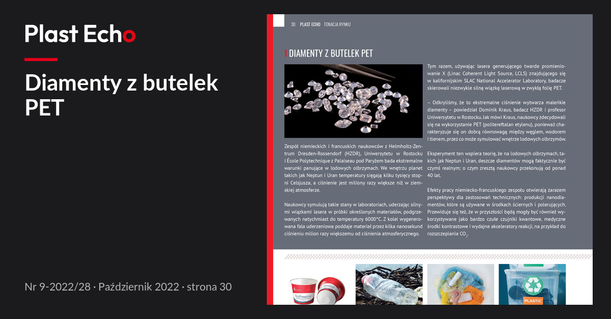 Diamenty z butelek PET | Plast Echo 9-2022/28, Październik 2022, s. 30