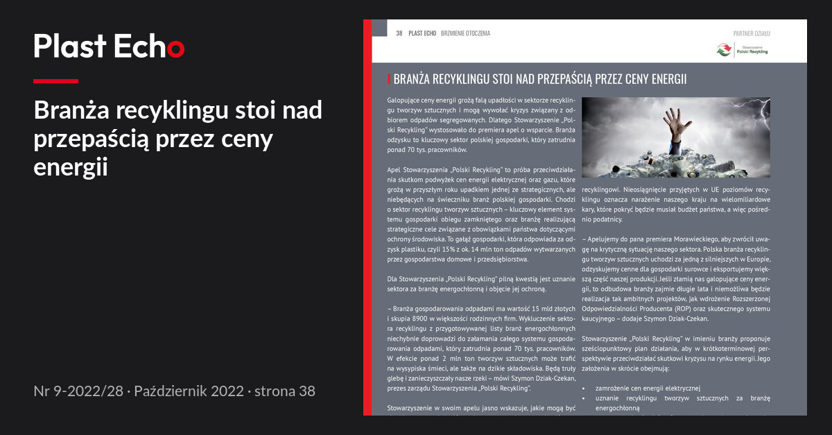 Branża recyklingu stoi nad przepaścią przez ceny energii | Plast Echo 9-2022/28, Październik 2022, s. 38