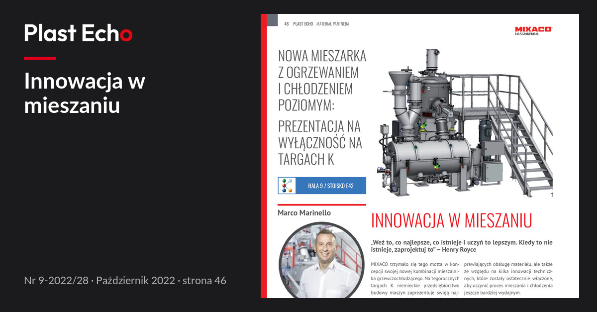 Innowacja w mieszaniu | Plast Echo 9-2022/28, Październik 2022, s. 46