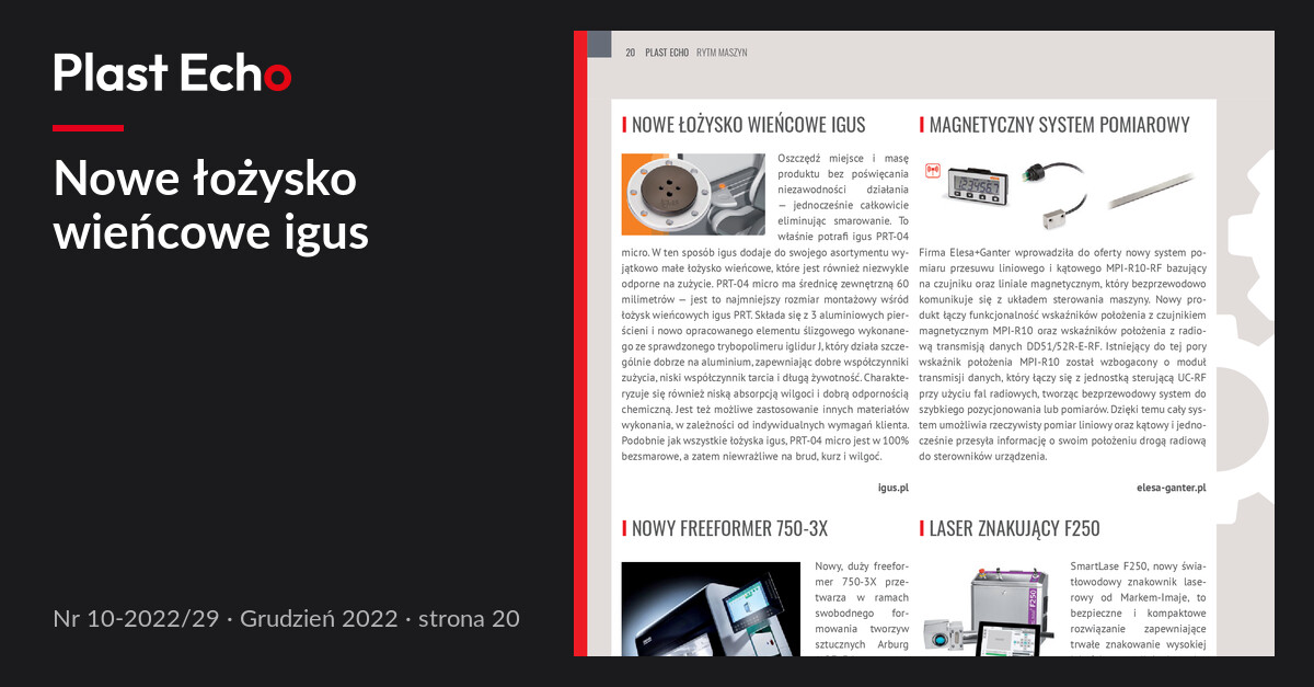 Nowe łożysko wieńcowe igus | Plast Echo 10-2022/29, Grudzień 2022, s. 20