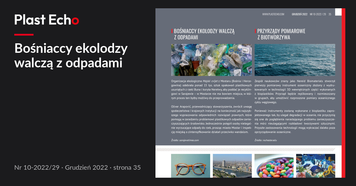 Bośniaccy ekolodzy walczą z odpadami | Plast Echo 10-2022/29, Grudzień 2022, s. 35