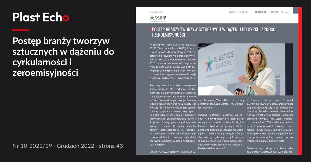 Postęp branży tworzyw sztucznych w dążeniu do cyrkularności i zeroemisyjności | Plast Echo 10-2022/29, Grudzień 2022, s. 43