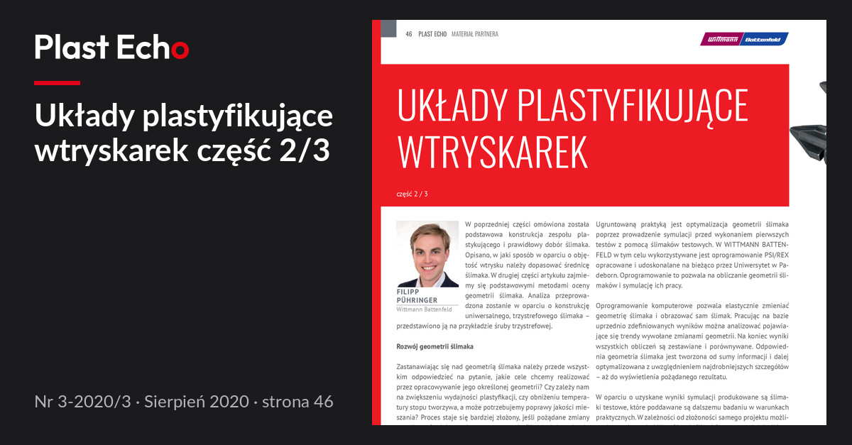 Układy plastyfikujące wtryskarek część 2/3 | Plast Echo 3-2020/3, Sierpień 2020, s. 46