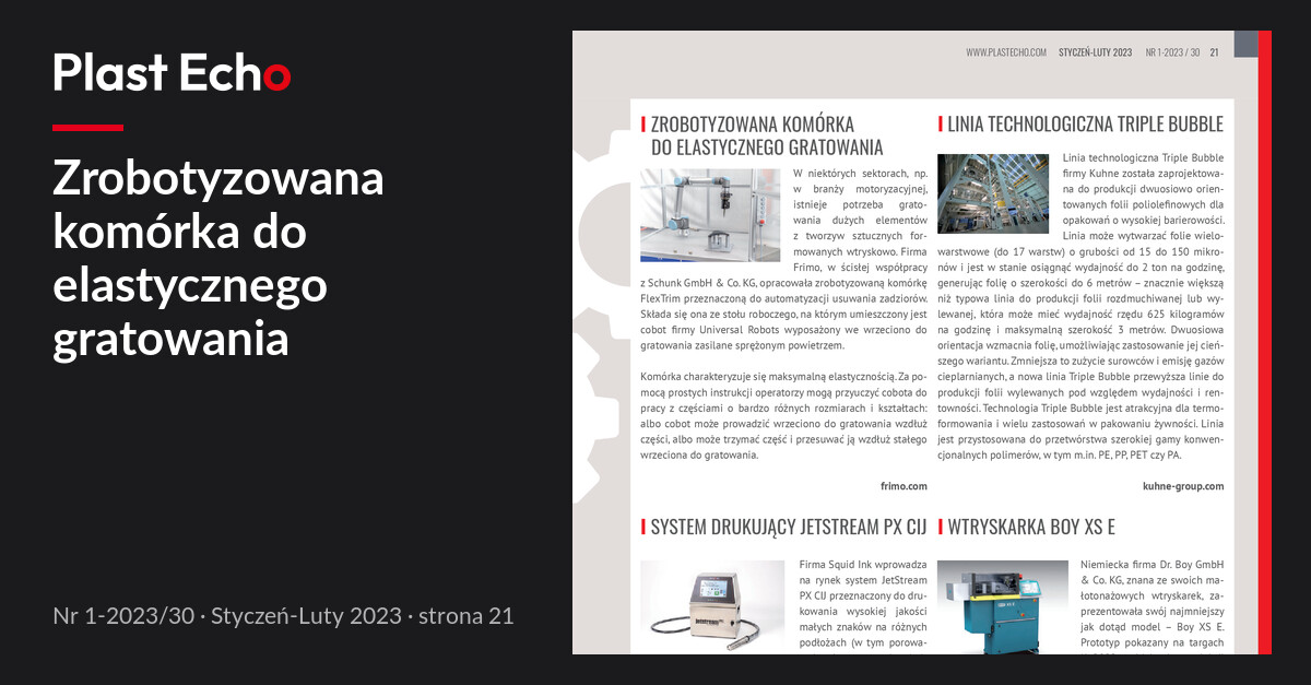 Zrobotyzowana komórka do elastycznego gratowania | Plast Echo 1-2023/30, Styczeń-Luty 2023, s. 21