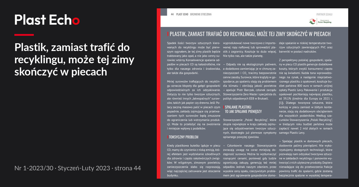 Plastik, zamiast trafić do recyklingu, może tej zimy skończyć w piecach | Plast Echo 1-2023/30, Styczeń-Luty 2023, s. 44