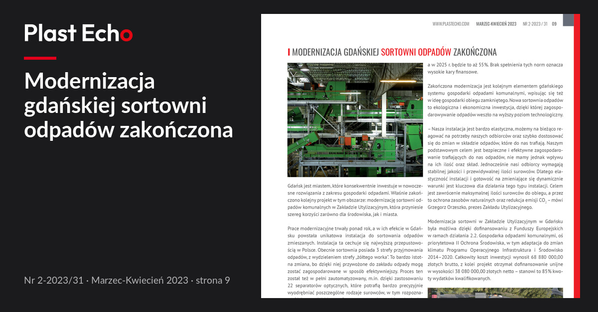 Modernizacja gdańskiej sortowni odpadów zakończona | Plast Echo 2-2023/31, Marzec-Kwiecień 2023, s. 9