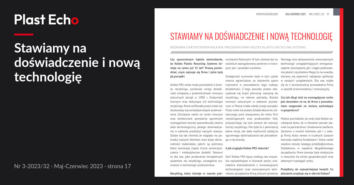 Stawiamy na doświadczenie i nową technologię | Plast Echo 3-2023/32, Maj-Czerwiec 2023, s. 17