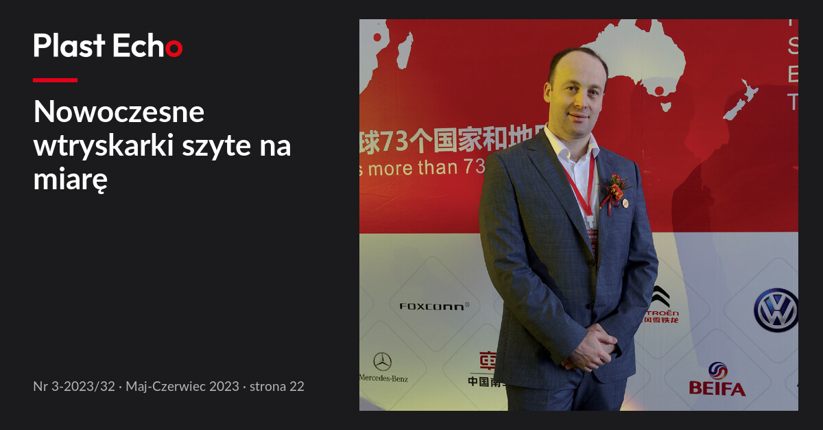 Nowoczesne wtryskarki szyte na miarę | Plast Echo 3-2023/32, Maj-Czerwiec 2023, s. 22