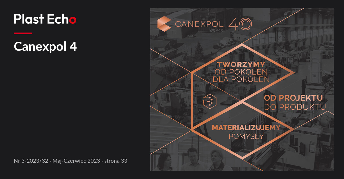 Canexpol 4 | Plast Echo 3-2023/32, Maj-Czerwiec 2023, s. 33