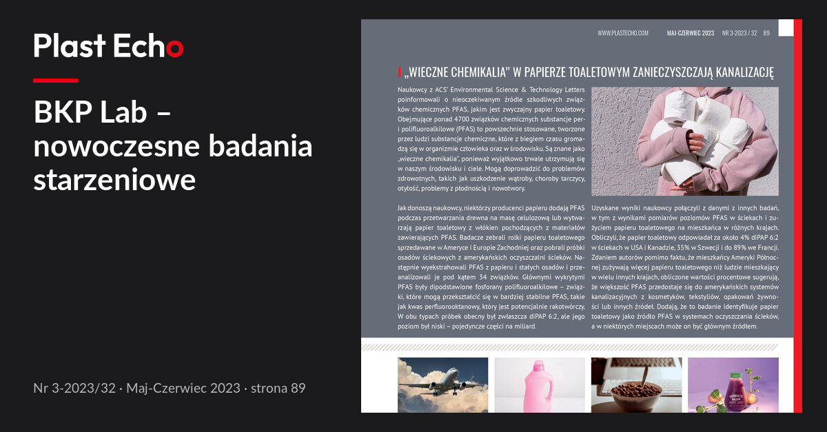 BKP Lab – nowoczesne badania starzeniowe | Plast Echo 3-2023/32, Maj-Czerwiec 2023, s. 89