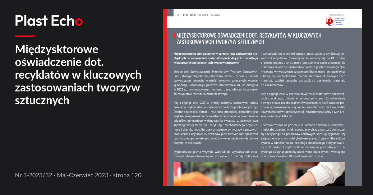 Międzysktorowe oświadczenie dot. recyklatów w kluczowych zastosowaniach tworzyw sztucznych | Plast Echo 3-2023/32, Maj-Czerwiec 2023, s. 120