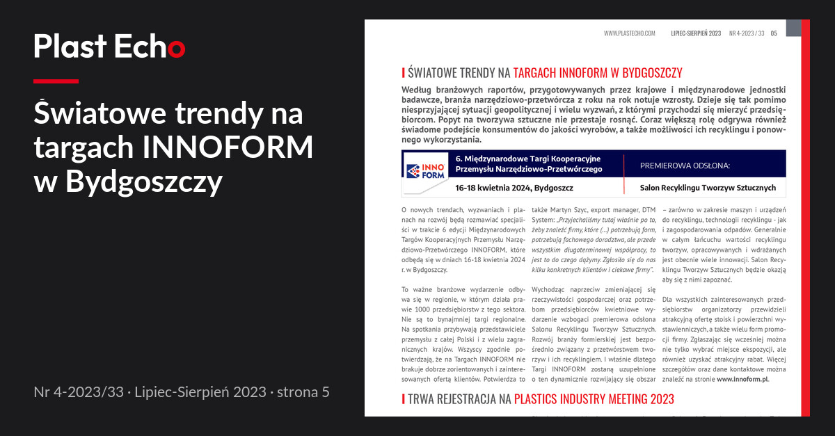 Światowe trendy na targach INNOFORM w Bydgoszczy | Plast Echo 4-2023/33, Lipiec-Sierpień 2023, s. 5