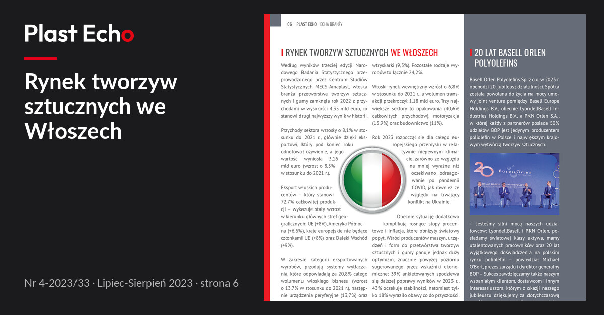 Rynek tworzyw sztucznych we Włoszech | Plast Echo 4-2023/33, Lipiec-Sierpień 2023, s. 6