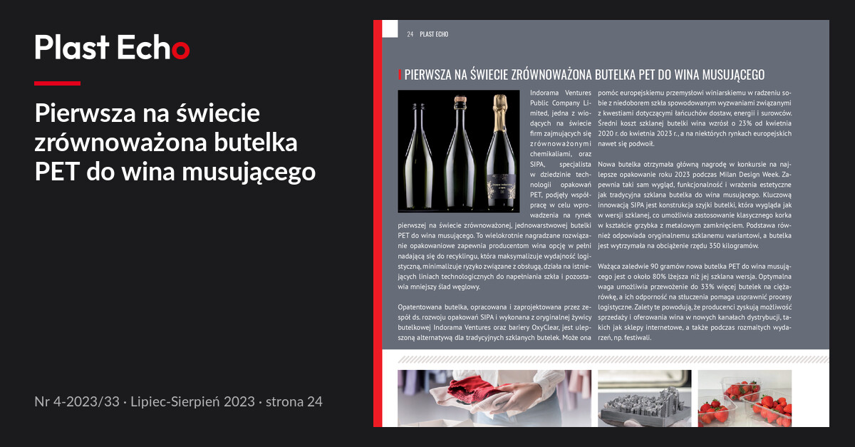 Pierwsza na świecie zrównoważona butelka PET do wina musującego | Plast Echo 4-2023/33, Lipiec-Sierpień 2023, s. 24