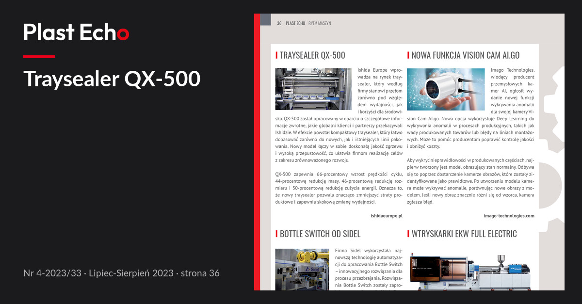 Traysealer QX-500 | Plast Echo 4-2023/33, Lipiec-Sierpień 2023, s. 36