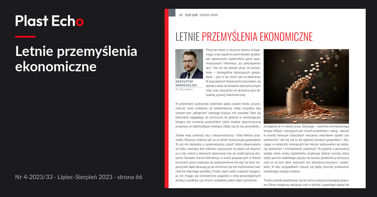 Letnie przemyślenia ekonomiczne | Plast Echo 4-2023/33, Lipiec-Sierpień 2023, s. 66