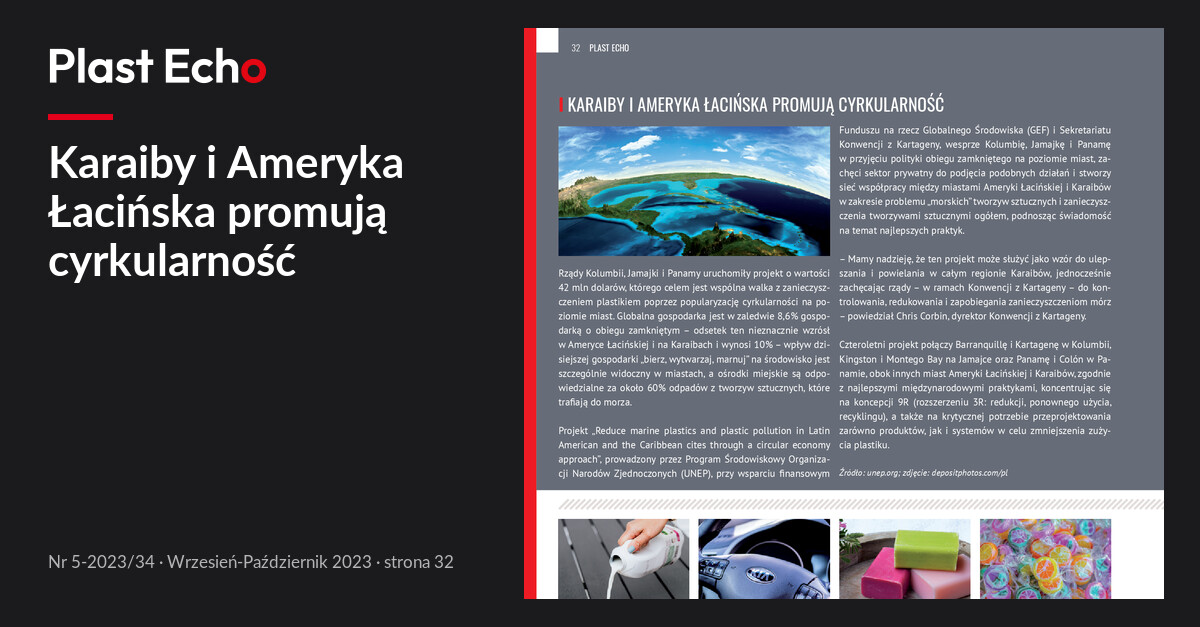 Karaiby i Ameryka Łacińska promują cyrkularność | Plast Echo 5-2023/34, Wrzesień-Październik 2023, s. 32