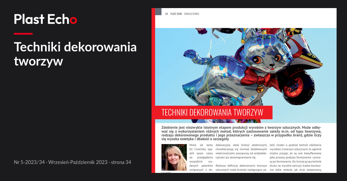 Techniki dekorowania tworzyw | Plast Echo 5-2023/34, Wrzesień-Październik 2023, s. 34