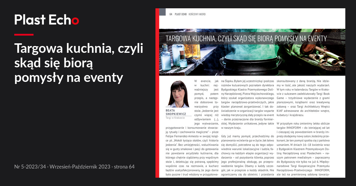 Targowa kuchnia, czyli skąd się biorą pomysły na eventy | Plast Echo 5-2023/34, Wrzesień-Październik 2023, s. 64