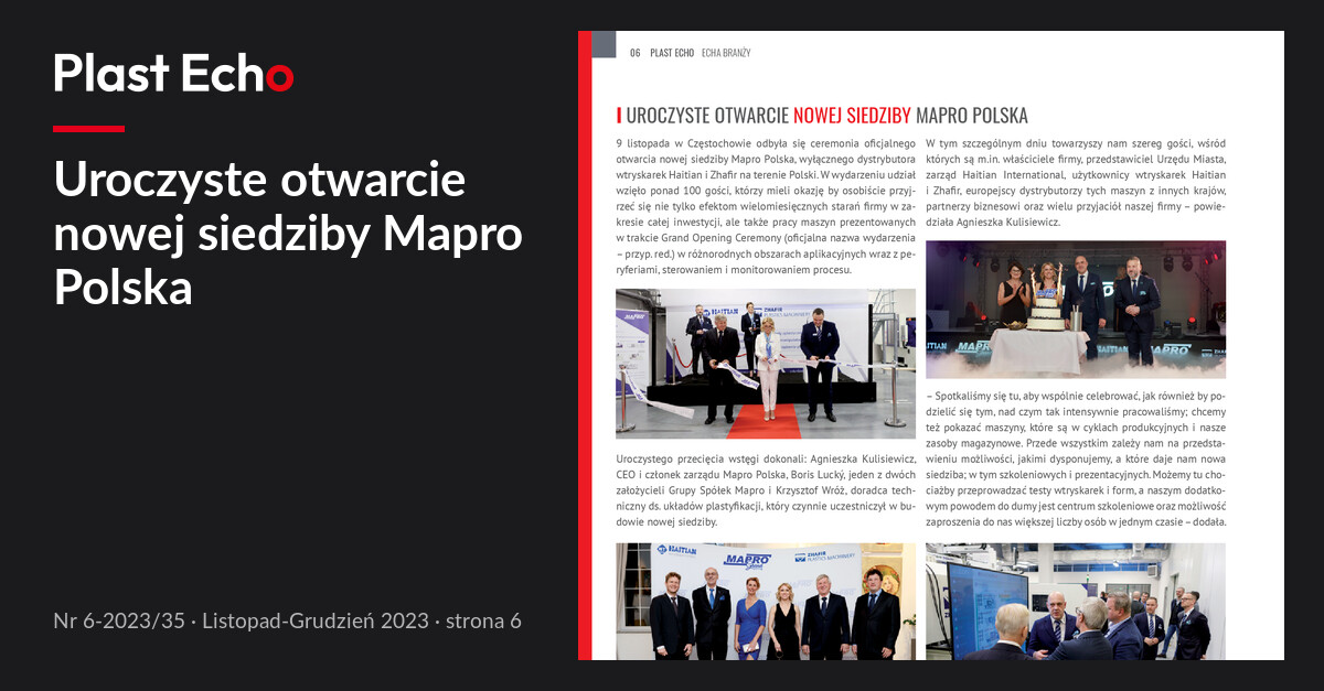 Uroczyste otwarcie nowej siedziby Mapro Polska | Plast Echo 6-2023/35, Listopad-Grudzień 2023, s. 6