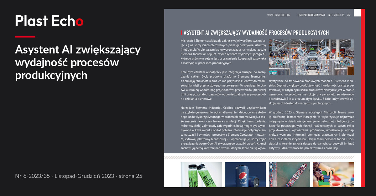 Asystent AI zwiększający wydajność procesów produkcyjnych | Plast Echo 6-2023/35, Listopad-Grudzień 2023, s. 25