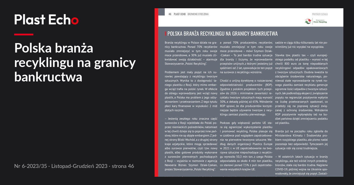 Polska branża recyklingu na granicy bankructwa | Plast Echo 6-2023/35, Listopad-Grudzień 2023, s. 46