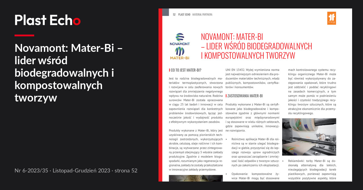 Novamont: Mater-Bi – lider wśród biodegradowalnych i kompostowalnych tworzyw | Plast Echo 6-2023/35, Listopad-Grudzień 2023, s. 52