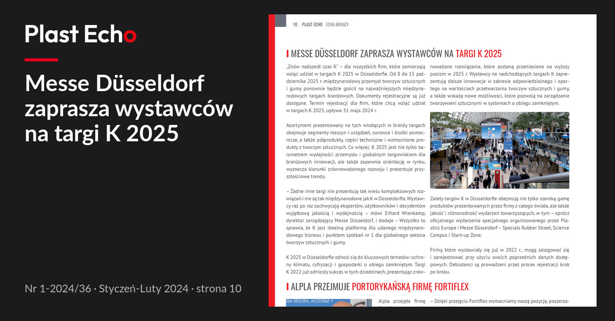 Messe Düsseldorf zaprasza wystawców na targi K 2025 | Plast Echo 1-2024/36, Styczeń-Luty 2024, s. 10