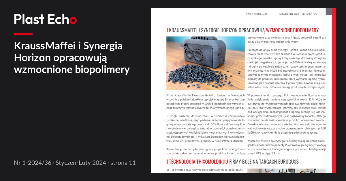 KraussMaffei i Synergia Horizon opracowują wzmocnione biopolimery | Plast Echo 1-2024/36, Styczeń-Luty 2024, s. 11