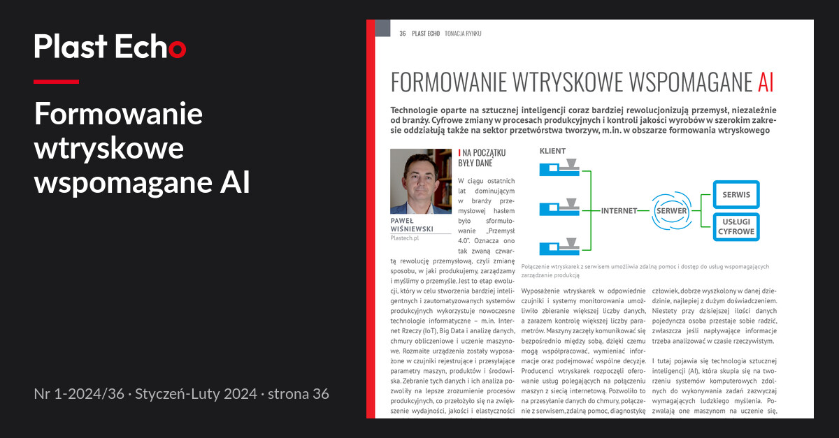 Formowanie wtryskowe wspomagane AI | Plast Echo 1-2024/36, Styczeń-Luty 2024, s. 36