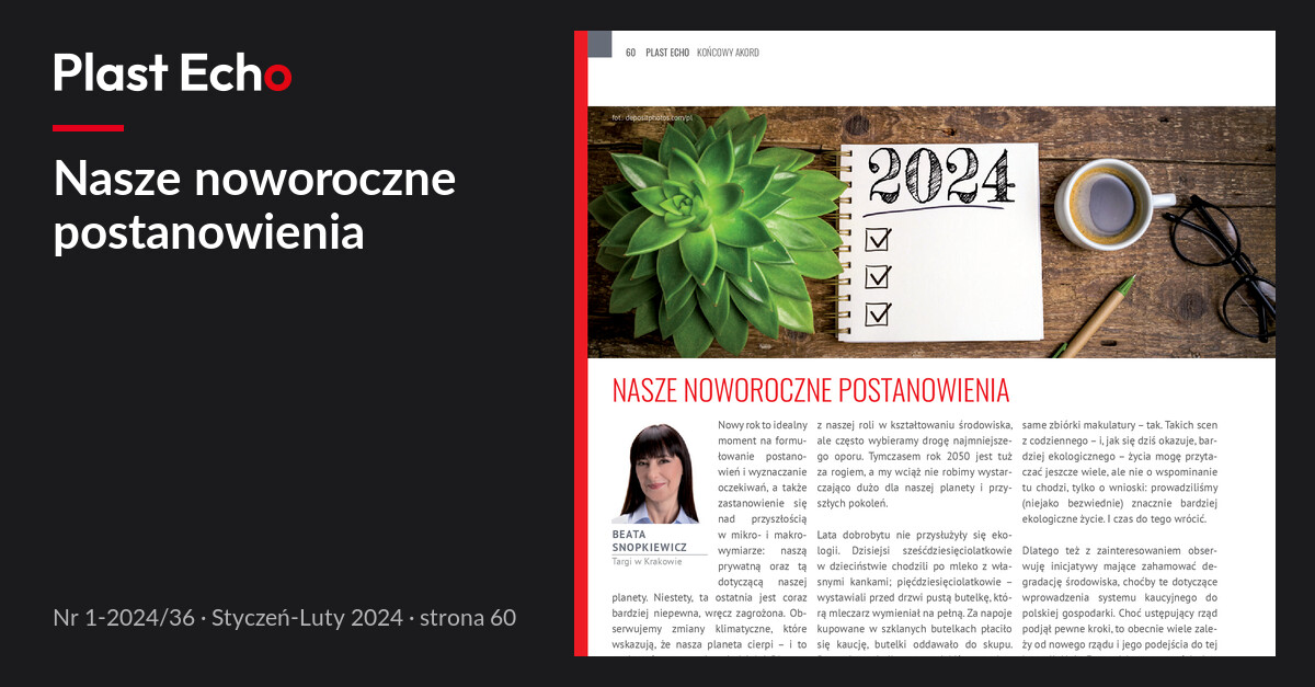 Nasze noworoczne postanowienia | Plast Echo 1-2024/36, Styczeń-Luty 2024, s. 60