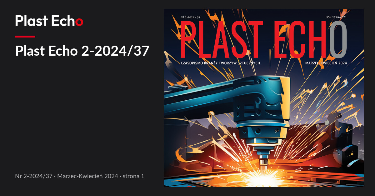 Plast Echo 2-2024/37, Marzec-Kwiecień 2024, s. 1