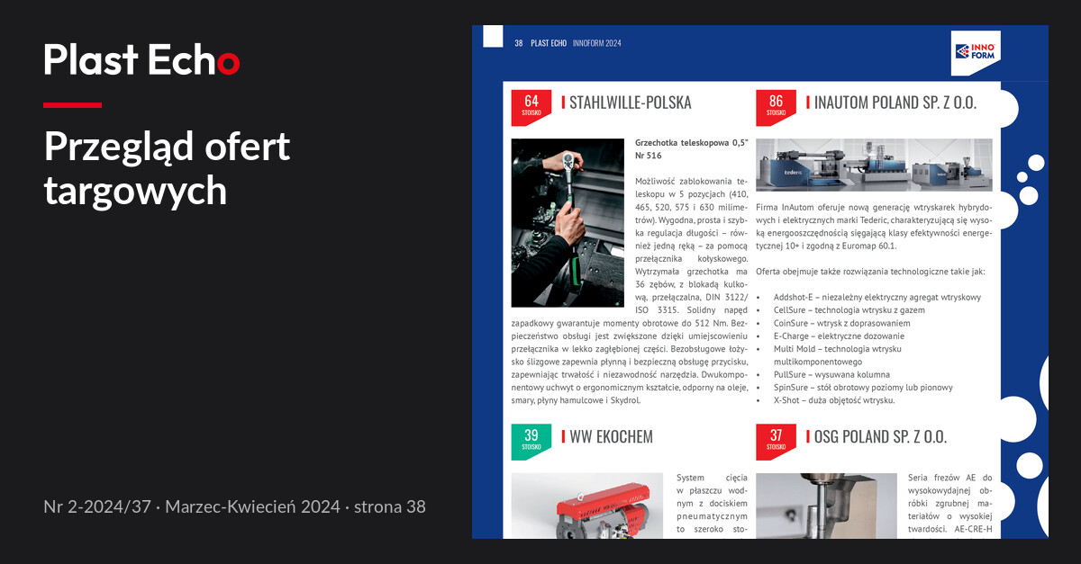 Przegląd ofert targowych | Plast Echo 2-2024/37, Marzec-Kwiecień 2024, s. 38