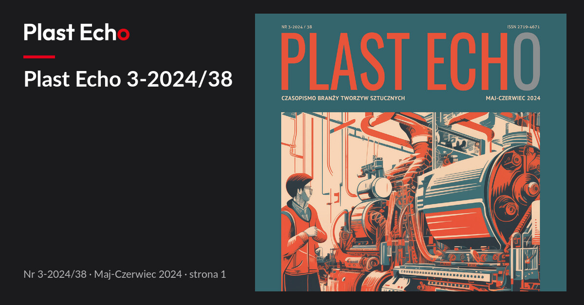 Plast Echo 3-2024/38, Maj-Czerwiec 2024, s. 1