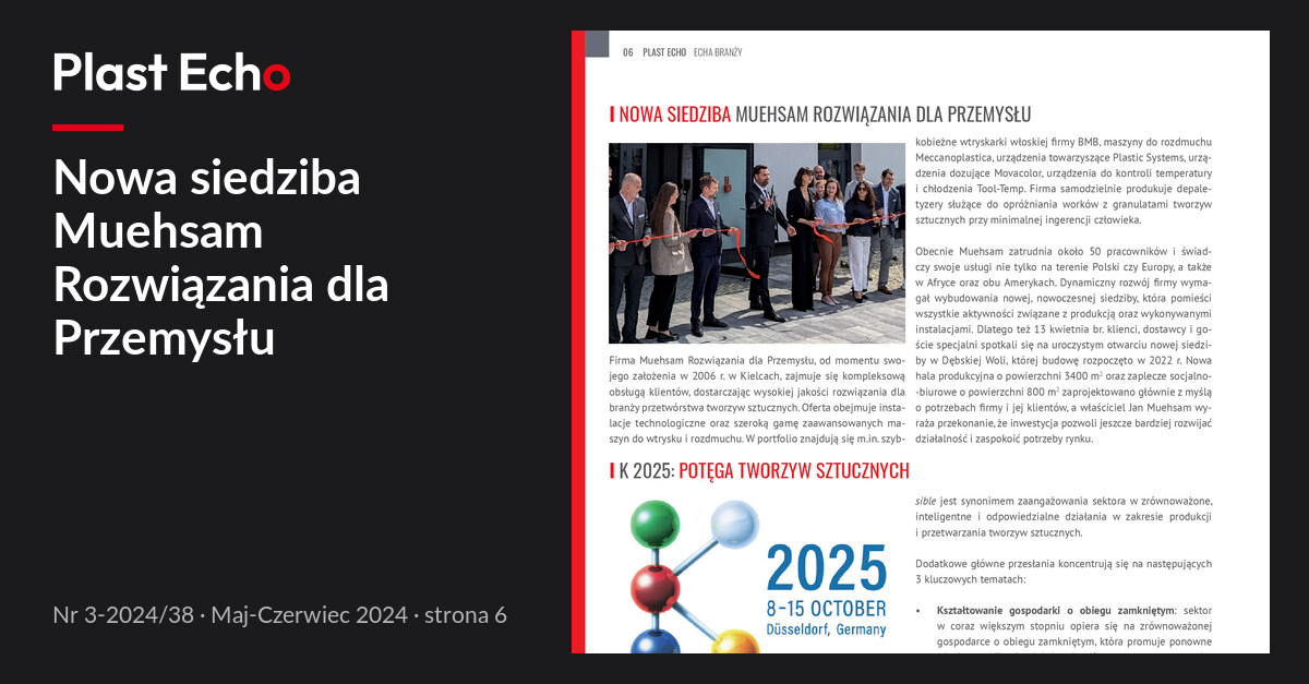 Nowa siedziba Muehsam Rozwiązania dla Przemysłu | Plast Echo 3-2024/38, Maj-Czerwiec 2024, s. 6