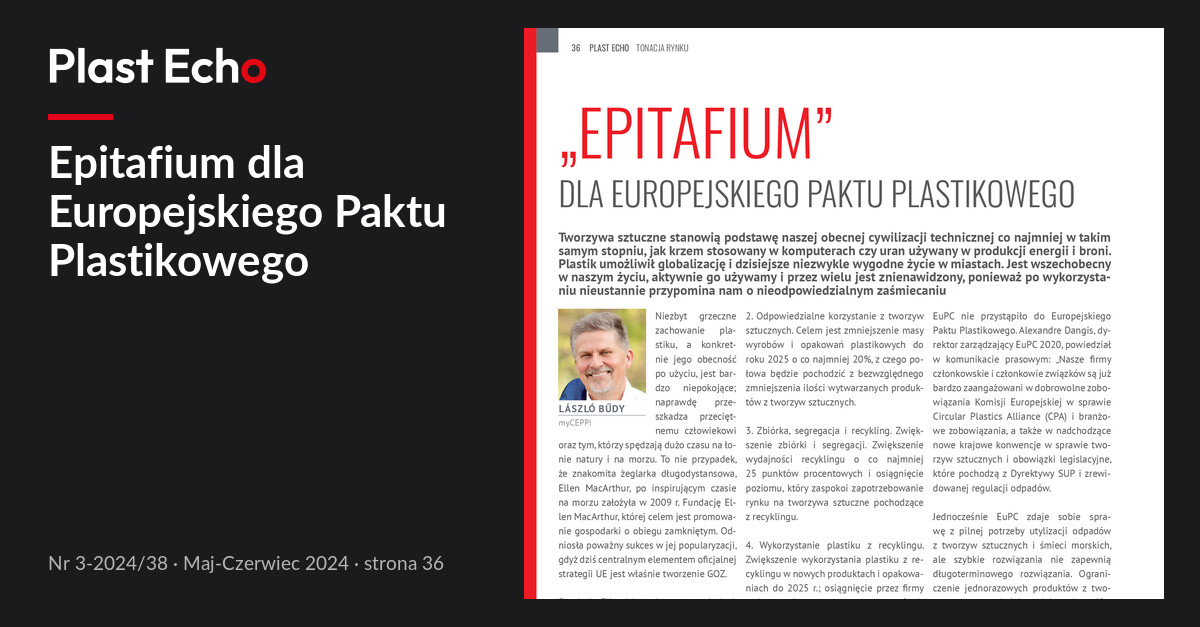 Epitafium dla Europejskiego Paktu Plastikowego | Plast Echo 3-2024/38, Maj-Czerwiec 2024, s. 36