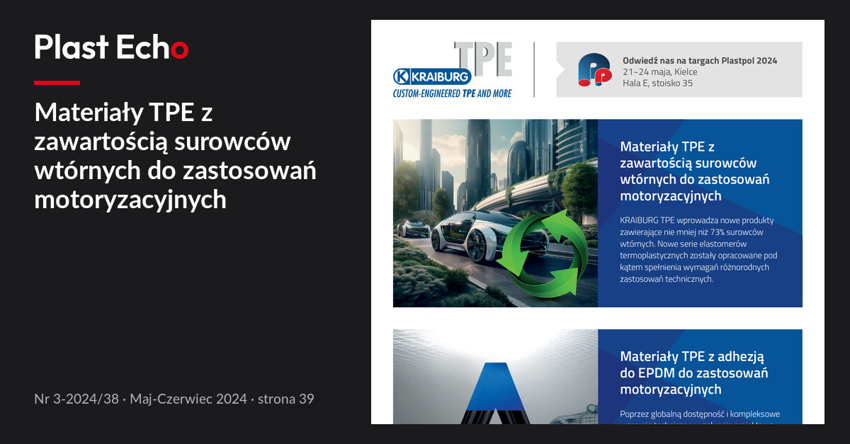 Materiały TPE z zawartością surowców wtórnych do zastosowań motoryzacyjnych | Plast Echo 3-2024/38, Maj-Czerwiec 2024, s. 39