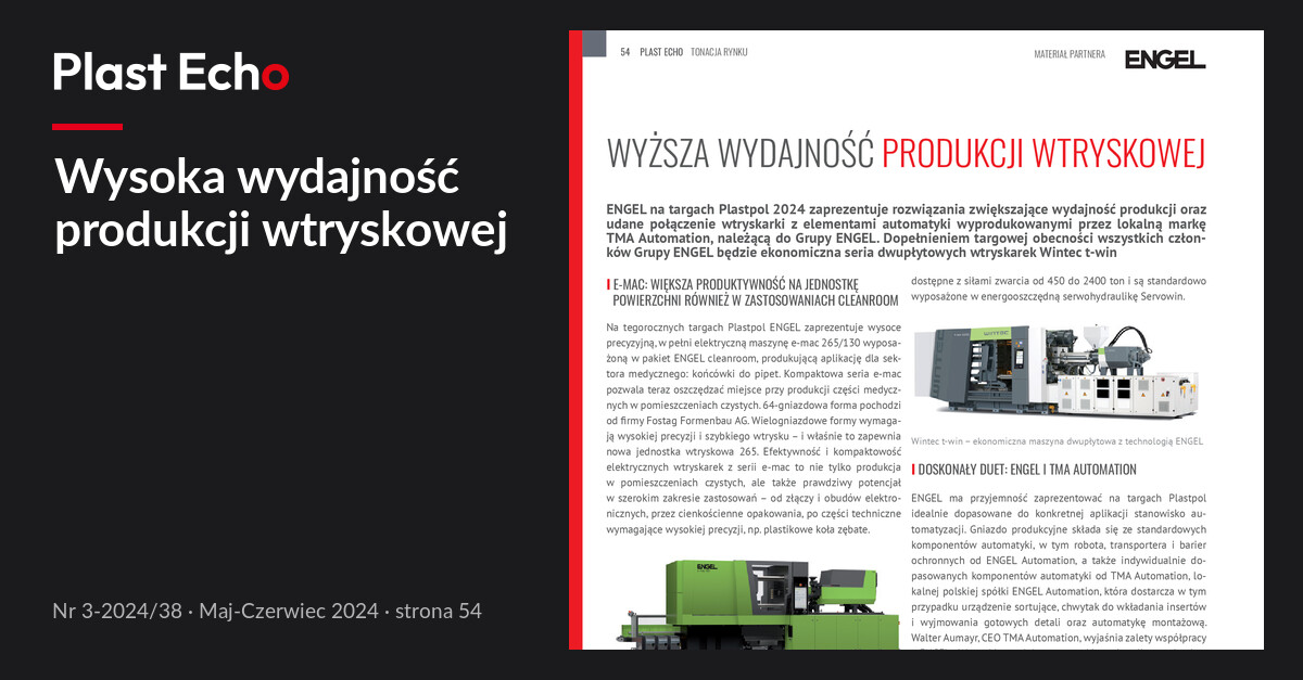 Wysoka wydajność produkcji wtryskowej | Plast Echo 3-2024/38, Maj-Czerwiec 2024, s. 54