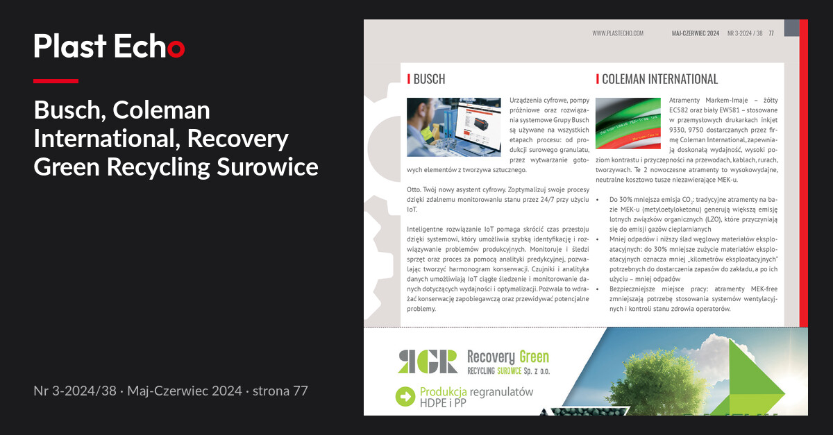Busch, Coleman International, Recovery Green Recycling Surowice | Plast Echo 3-2024/38, Maj-Czerwiec 2024, s. 77