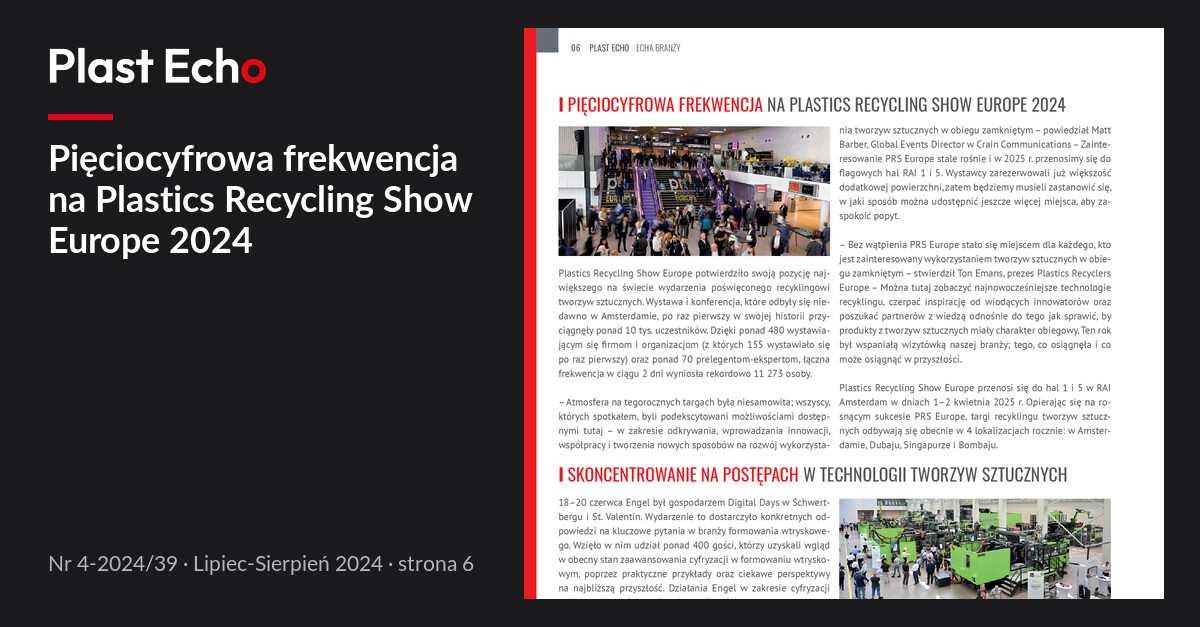 Pięciocyfrowa frekwencja na Plastics Recycling Show Europe 2024 | Plast Echo 4-2024/39, Lipiec-Sierpień 2024, s. 6