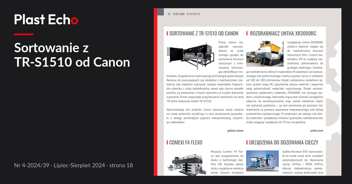Sortowanie z TR-S1510 od Canon | Plast Echo 4-2024/39, Lipiec-Sierpień 2024, s. 18