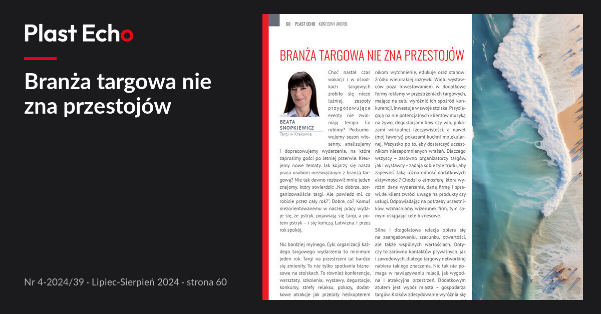 Branża targowa nie zna przestojów | Plast Echo 4-2024/39, Lipiec-Sierpień 2024, s. 60