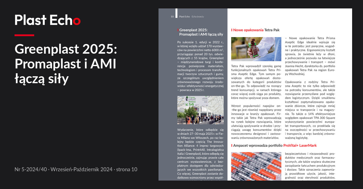 Greenplast 2025: Promaplast i AMI łączą siły | Plast Echo 5-2024/40, Wrzesień-Październik 2024, s. 10