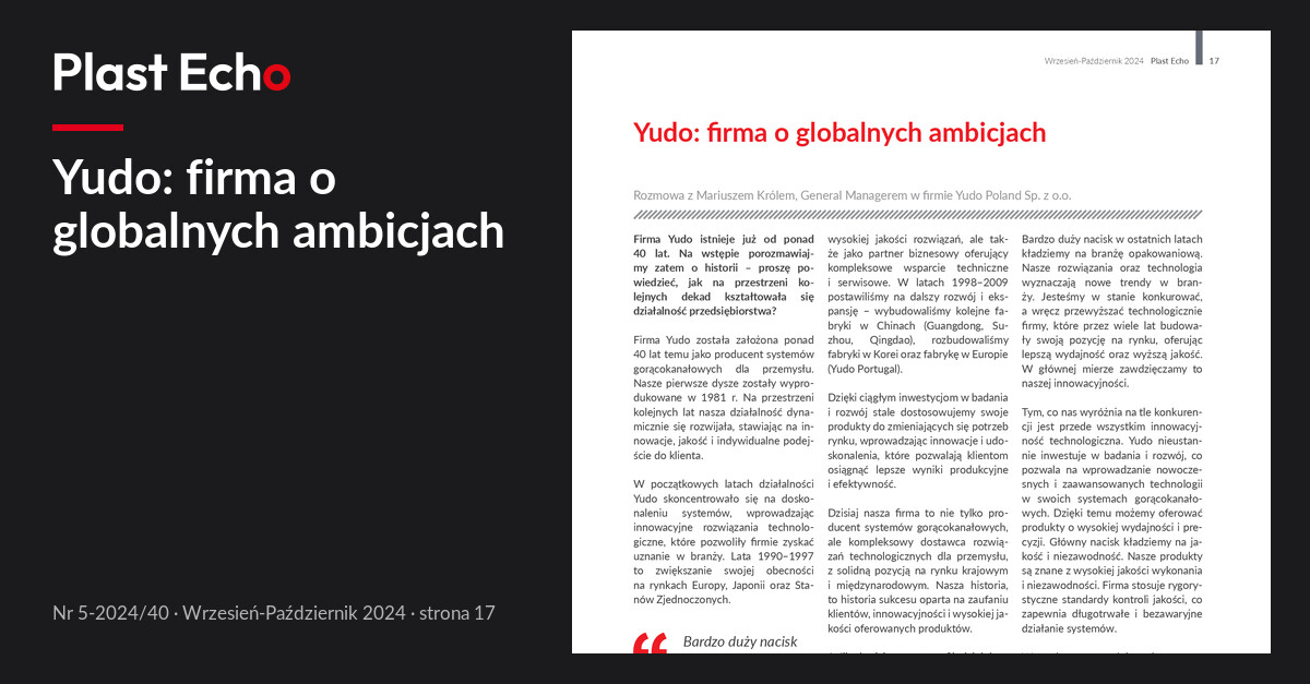 Yudo: firma o globalnych ambicjach | Plast Echo 5-2024/40, Wrzesień-Październik 2024, s. 17