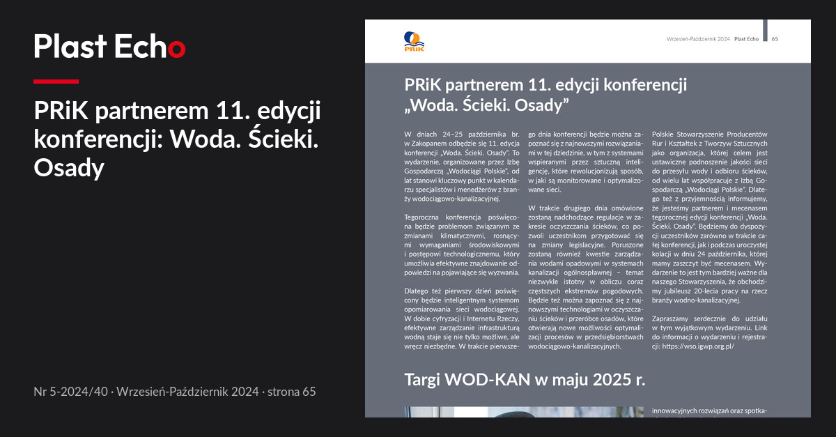 PRiK partnerem 11. edycji konferencji: Woda. Ścieki. Osady | Plast Echo 5-2024/40, Wrzesień-Październik 2024, s. 65