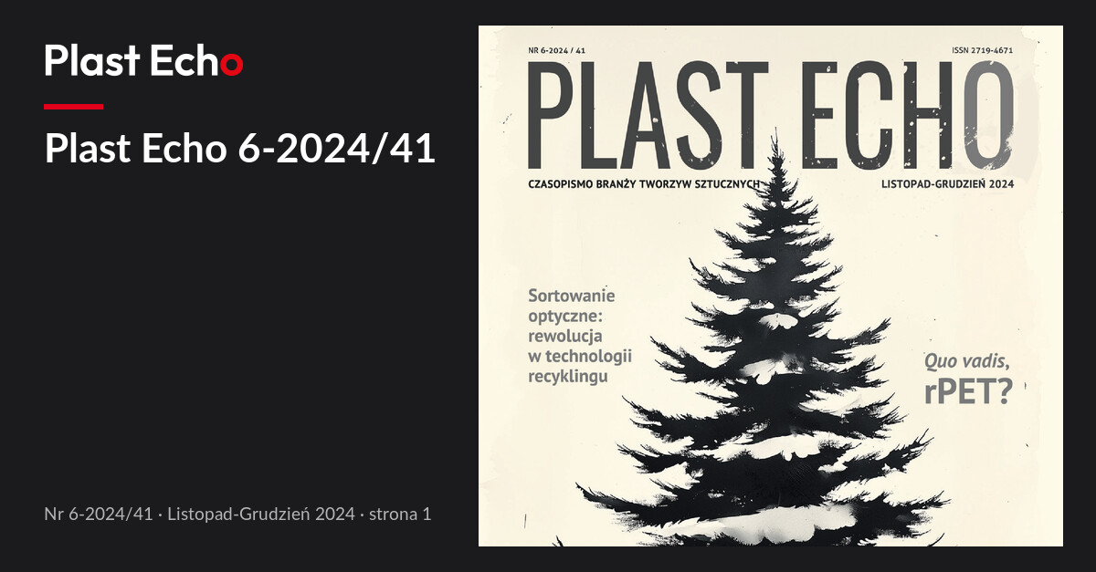 Plast Echo 6-2024/41, Listopad-Grudzień 2024, s. 1